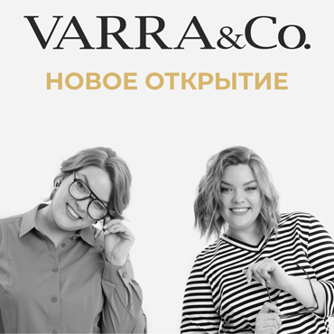 Новое открытие. VARRA&Co. Новое открытие. VARRA&Co.